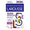 DICTIONNAIRE LAROUSSE POCHE 2026