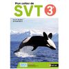 SVT 3E - CAHIER - ELEVE 2023