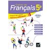CAHIER DE FRANCAIS 5E - ED.2020 CAHIER DE L'ELEVE