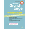 LE NOUVEAU GRAND LARGE CP GUIDE PEDAGOGIQUE - ED.2018