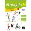 CAHIER DE FRANCAIS 6E CAHIER DE L'ELEVE - ED. 2020