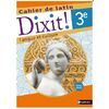 DIXIT ! CAHIER DE LATIN 3E - ED. 2022