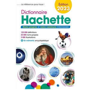 DICTIONNAIRE HACHETTE 2023