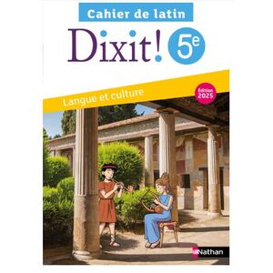 DIXIT - CAHIER LATIN 5E - ED.2025