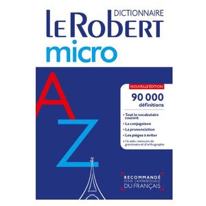 DICTIONNAIRE LE ROBERT MICRO 2018