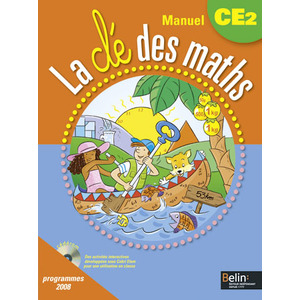 LA CLE DES MATHS CE2 LIVRE ELEVE ED.2009