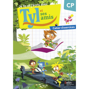 TYL ET SES AMIS LECTURE CP CAHIER D'EXERCICES ED.2015