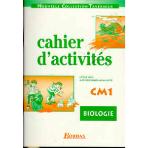 BIOLOGIE CM1 CAHIER ACTIVITES ED.1999