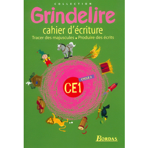 GRINDELIRE CE1 CAHIER D'ECRITURE ED.2000