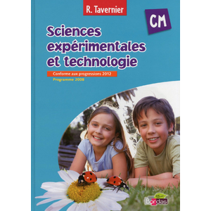 SCIENCES EXPERIMENTALES ET TECHNOLOGIE CM ELEVE ED.2013
