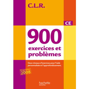 900 EXERCICES ET PROBLEMES CE CLR MANUEL ELEVE ED.2010