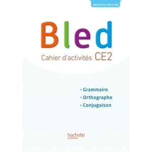 BLED CE2 CAHIER D'ACTIVITES - ED.2017