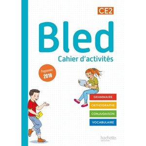 BLED CE2 CAHIER D'ACTIVITES - ED.2021