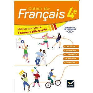 CAHIER DE FRANCAIS 4E ED. 2020 - CAHIER DE L'ELEVE