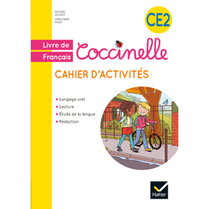 COCCINELLE CE2 FRANCAIS CAHIER D'ACTIVITES ED.2016