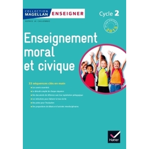 ENSEIGNEMENT MORAL ET CIVIQUE CYCLE 2 GUIDE ENSEIGNANT ED.2015