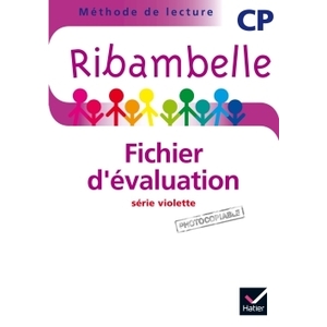 RIBAMBELLE CP SERIE VIOLETTE ED. 2014 - FICHIER D'EVALUATION