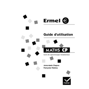 MATHS ERMEL CP GUIDE D'UTILISATION ED 2001
