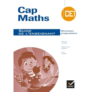CAP MATHS CE1 GUIDE ENSEIGNANT 2009