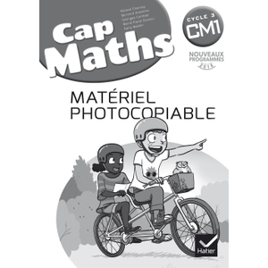CAP MATHS CM1 MATERIEL PHOTOCOPIABLE - ED.2017