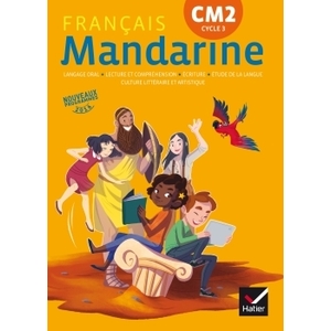 MANDARINE FRANCAIS CM2 LIVRE ELEVE - ED. 2017