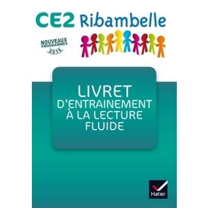 RIBAMBELLE CE2 LIVRET D'ENTRAINEMENT A LA LECTURE FLUIDE PACK DE 5