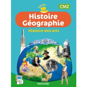 HISTOIRE GEOGRAPHIE CM2 ODYSSEO MANUEL ELEVE ED.2014