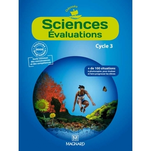 SCIENCES CYCLE 3 ODYSSEO FICHIER D'EVALUATIONS ED.2011