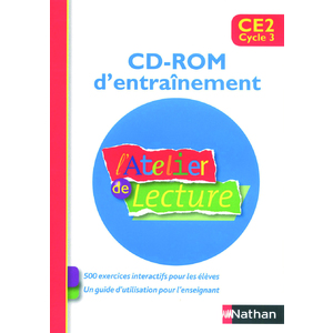 L'ATELIER DE LECTURE CE2 CD-ROM D'ENTRAINEMENT