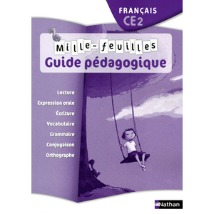 MILLE FEUILLES CE2 GUIDE PEDAGOGIQUE ED.2011