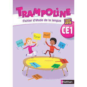 TRAMPOLINE - METHODE DE LECTURE - ETUDE DE LA LANGUE CE1 2019