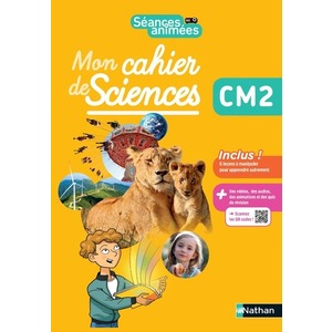MON CAHIER DE SCIENCES CM2 - ED.2022