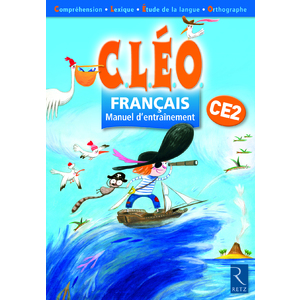 CLEO FRANCAIS CE2 MANUEL D'ENTRAINEMENT