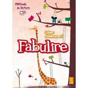 FABULIRE CP CAHIER D'EXERCICES 1 ED.2011