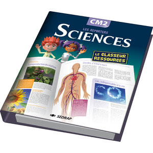 LES REPORTERS DES SCIENCES CM2 CLASSEUR GUIDE