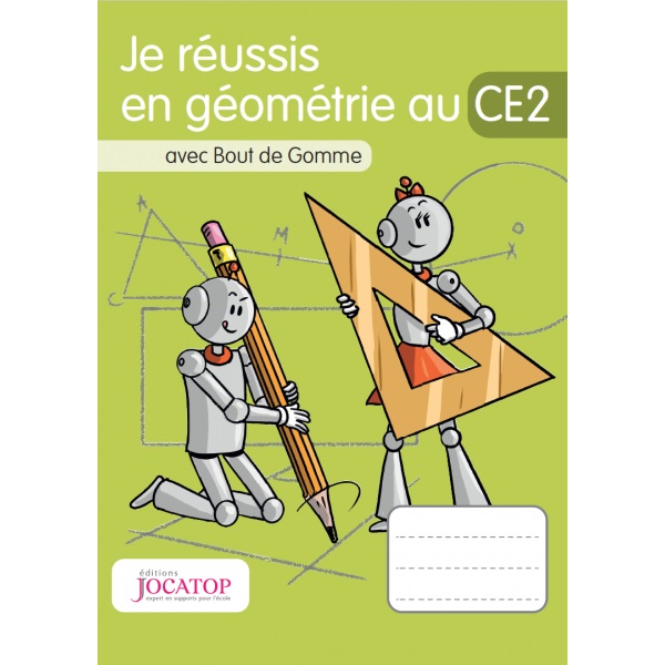 Je Dessine Et J'écris Bout De Gomme JE REUSSIS EN GEOMETRIE AVEC BOUT DE GOMME CE2 JO6044 - Frimaudeau