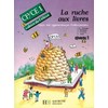 LA RUCHE AUX LIVRES CP/CE1 CAHIER DE L'ÉLÈVE 1