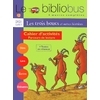 BIBLIOBUS N12 CP/CE1 LES 3 BOUCS CAHIER ACTIVITES