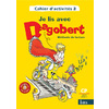 JE LIS AVEC DAGOBERT CP CAHIER ACTIVITES 2 NE