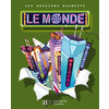 LES DOSSIERS HACHETTE GEOGRAPHIE CYCLE 3 - LE MONDE - LIVRE