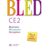 BLED CE2 GRAMMAIRE ORTHO CONJUGAISON ED.2008