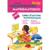 POUR COMPRENDRE LES MATHS CM2 CAHIER D'ACTIVITES 2009