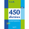 450 DICTEES AU CE CLR MANUEL ELEVE ED.2010