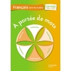A PORTEE DE MOTS FRANCAIS CE1/CE2 GUIDE PEDAGOGIQUE ED.2014