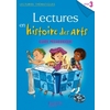 LECTURES THEMATIQUES CYCLE 3 - HISTOIRE DES ARTS - GUIDE PED