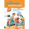 POUR COMPRENDRE LES MATHS CM1 GUIDE PEDAGOGIQUE MANUEL ED.2016