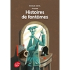 HISTOIRES DE FANTOMES