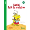 TAOKI ET COMPAGNIE CP - TAOKI FAIT DE LA CUISINE - ALBUM NIVEAU 1