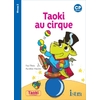 TAOKI ET COMPAGNIE CP - TAOKI AU CIRQUE - ALBUM NIVEAU 2