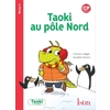 TAOKI ET COMPAGNIE CP - TAOKI AU POLE NORD - ALBUM NIVEAU 3